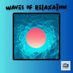 Waves of Relaxation