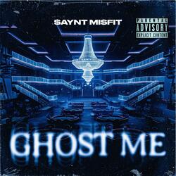Ghost Me