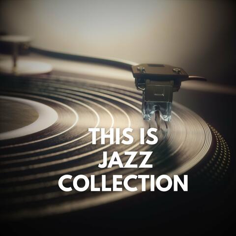 This Is Jazz Collection