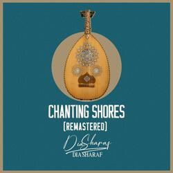Chanting Shores