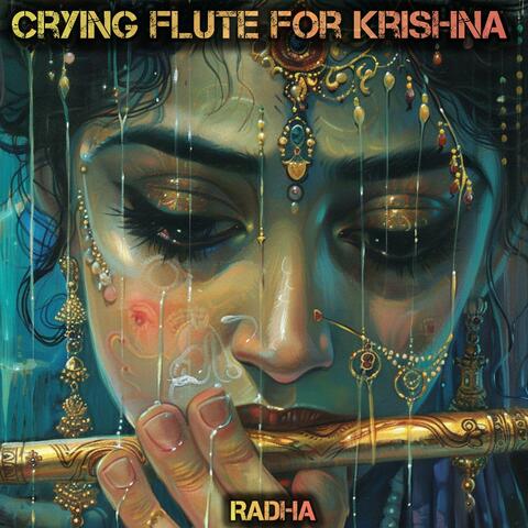 Crying Flute for Krishna