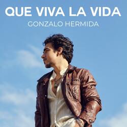 QUE VIVA LA VIDA