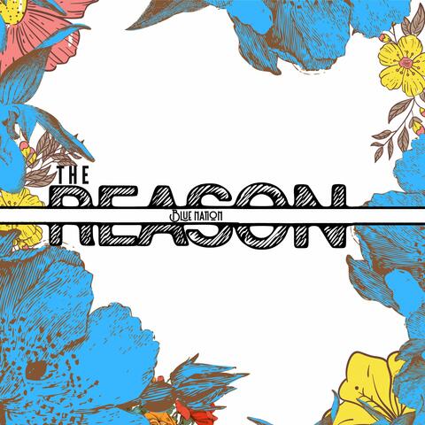 The Reason