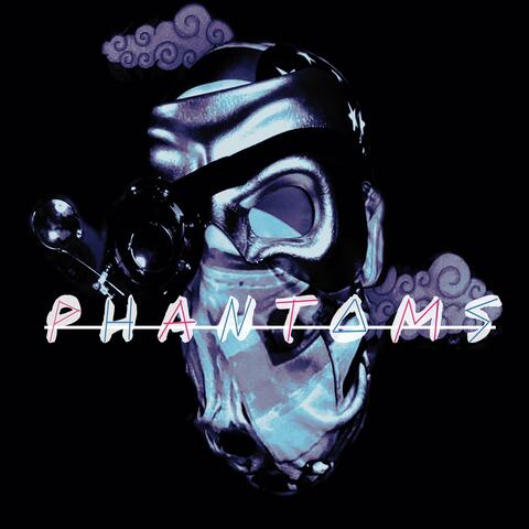 P H A N T O M S