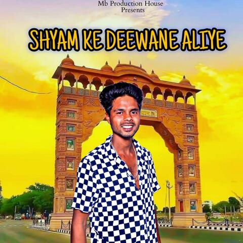 Shyam Ke Deewane Aliye (Mb Production House Remix)