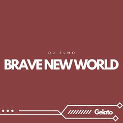 Brave New World