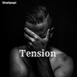 Tension
