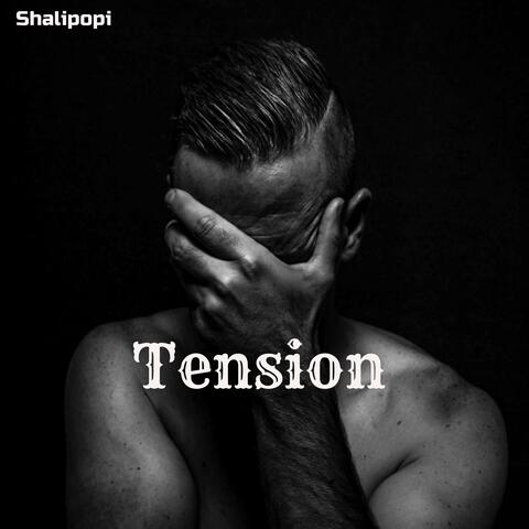 Tension