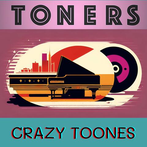 Crazy Toones