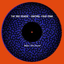 The 3rd Power - Control Your Mind