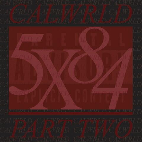 Calwrld, Pt. 2