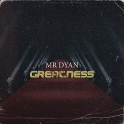Greatness