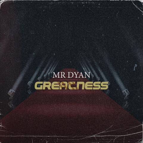 Greatness