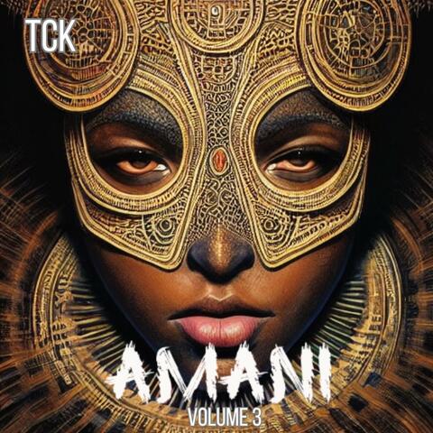 Amani Volume 3