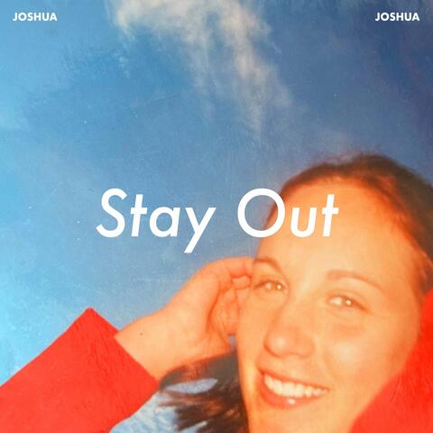 Stay Out