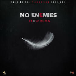 No Enemies