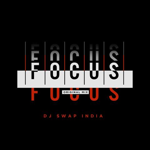 Focus