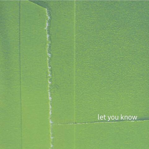 Let You Know
