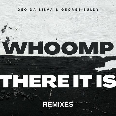 Whoomp There It Is (Remixes)