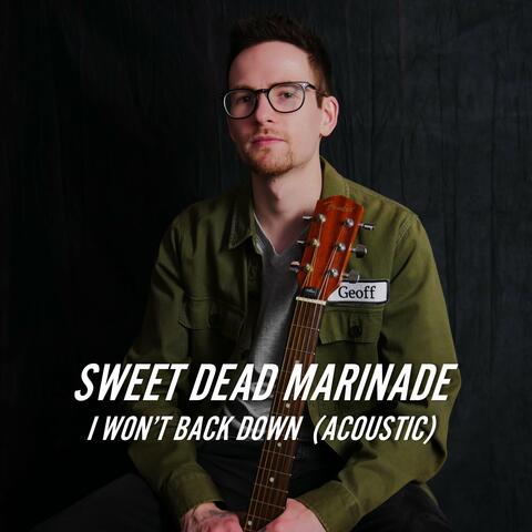 I Won't Back Down (Acoustic)