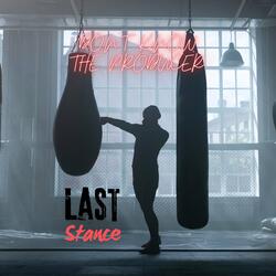 Last Stance