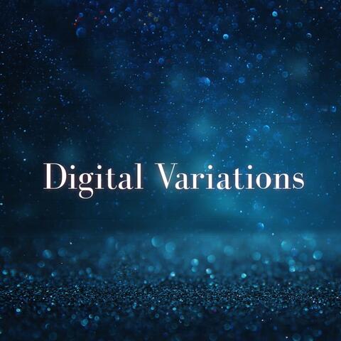 Digital Variations