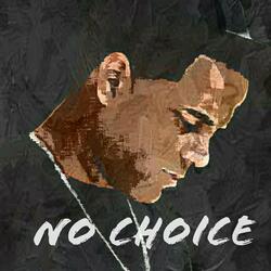 No Choice