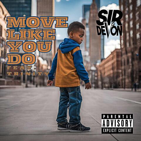 Move Like You Do