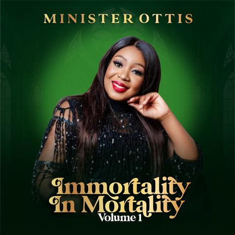 Immortality in Mortality