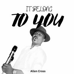 It Belong to You