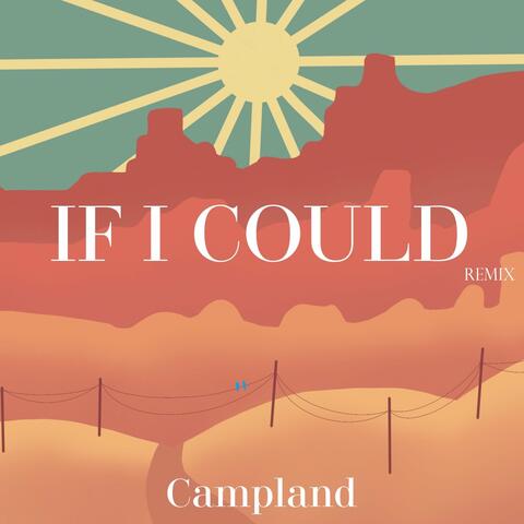 If I Could (Remix)