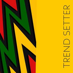 Trend Setter