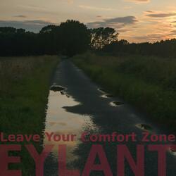Leave Your Comfort Zone
