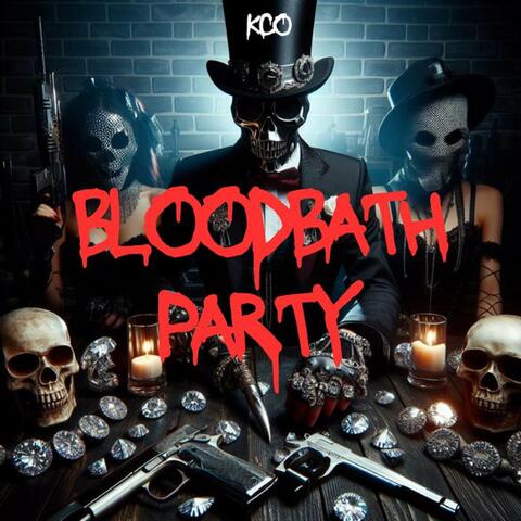 Bloodbath Party