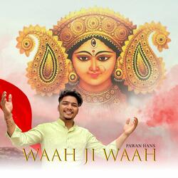 Waah Ji Waah
