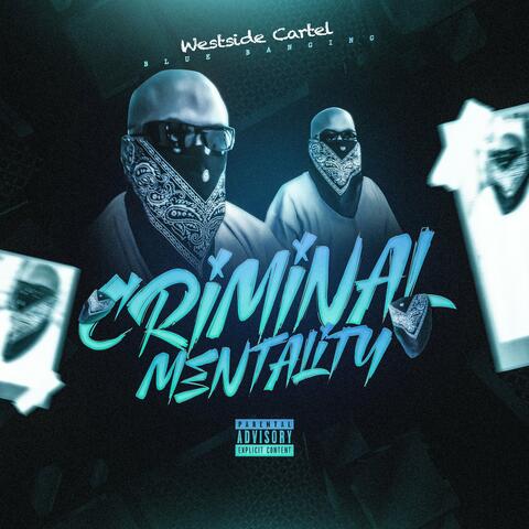 Criminal Mentality