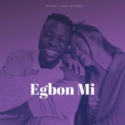 Egbon Mi