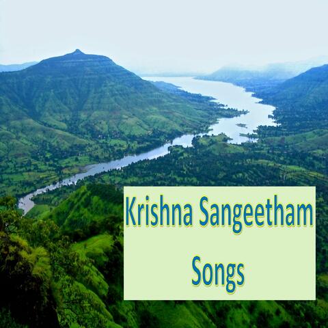 KRISHNA SANGEETHAM SONGS