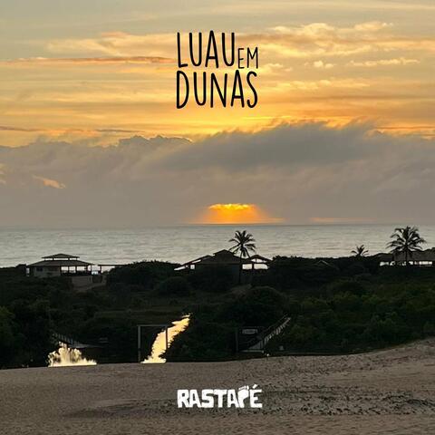Luau Em Dunas