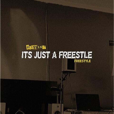 Its Just a Freestyle