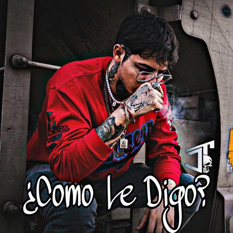 Como le Digo