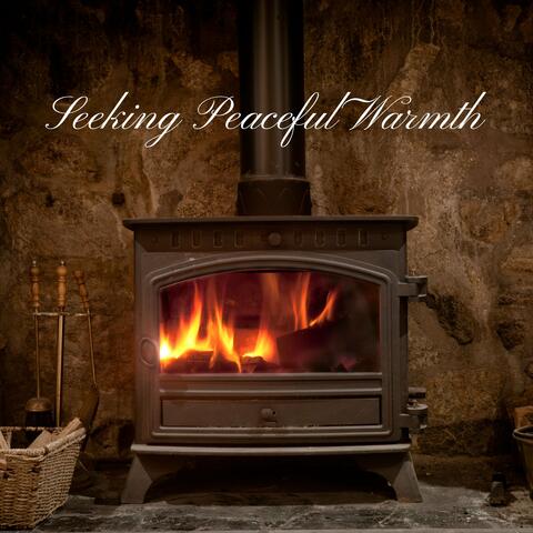 Seeking Peaceful Warmth