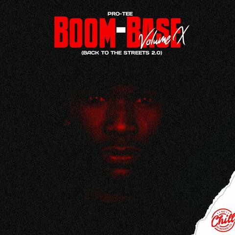 Boom-Base Volume 10 (Back to the Streets 2.0)