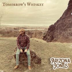 Tomorrow's Whiskey