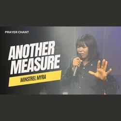 Another Measure - Prayer Chant