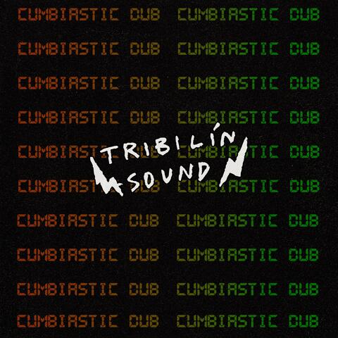 Cumbiastic Dub