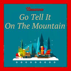 Go Tell It on the Mountain