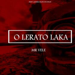 O Lerato Laka