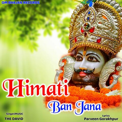 Himati Ban Jana
