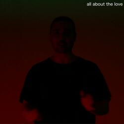 All About the Love